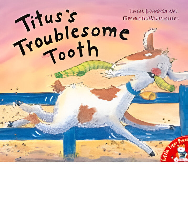 Titus's Troublesome Tooth
