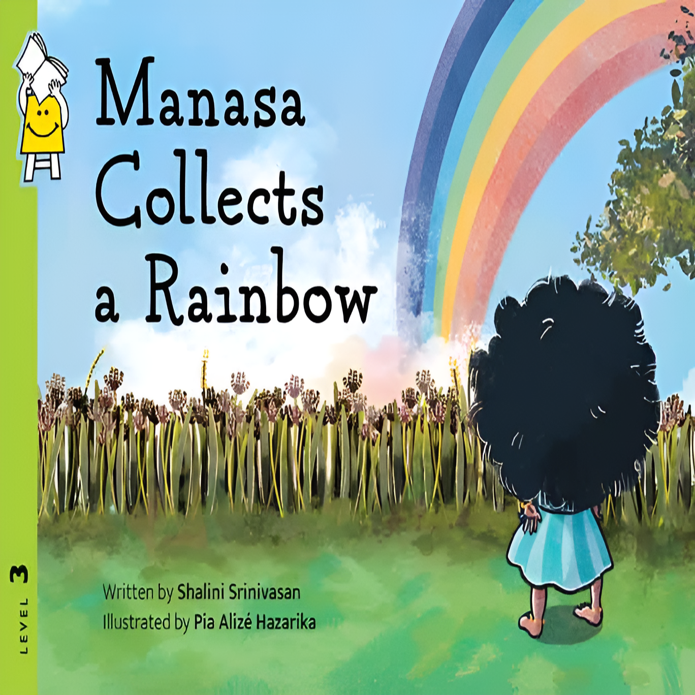Pack of 3: Manasa Collects a Rainbow, Ma, Is That You?, Have You Ever Heard a Whale Sing?