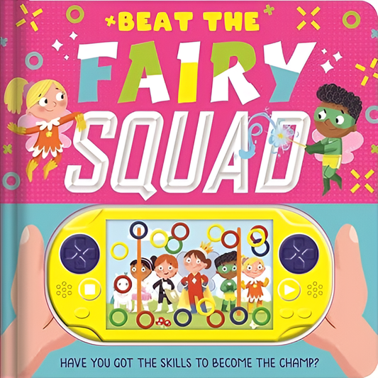 Beat the Fairy Squad: Interactive Game Book