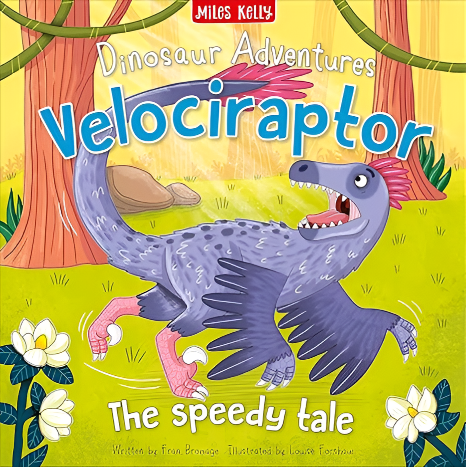 Dinosaur Adventures: Velociraptor β The speedy tale