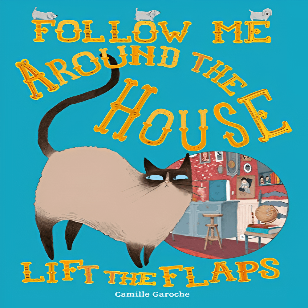 Follow Me Around the House - Bibliophiles