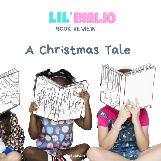 A Christmas Tale: - Bibliophiles