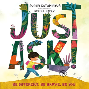 Just Ask!: Be Different, Be Brave, Be You - Book Review - Bibliophiles
