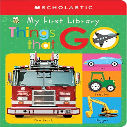 My First Things That Go: Scholastic Early Learners (My First Learning Library) - Book Review - Bibliophiles