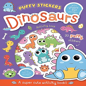 Puffy Sticker Dinosaurs: 1 (Wobbly-Eye Puffy Sticker Activity) - Book Review - Bibliophiles
