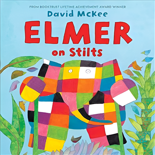 Elmer on Stilts