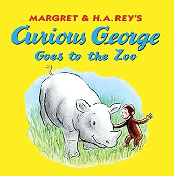 Curious George Goes to the Zoo - Bibliophiles