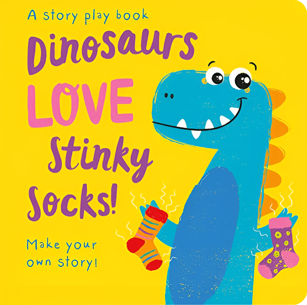 Dinosaurs LOVE Stinky Socks! (Storymaker) - Bibliophiles
