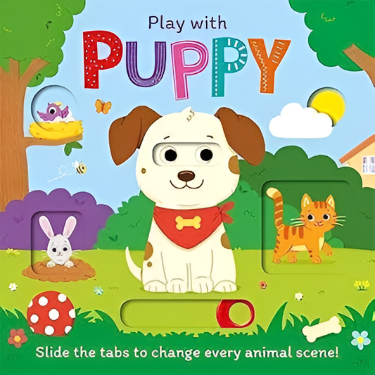 Play with Puppy ( Peekaboo Sliders Push and Pull Book)