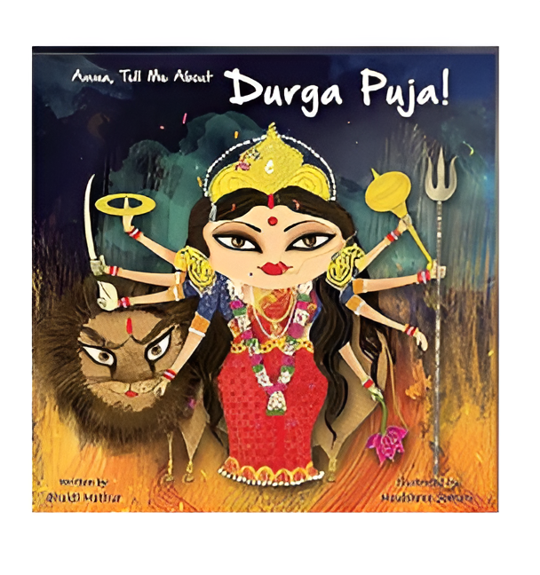 Amma Tell Me about Durga Puja!: 11