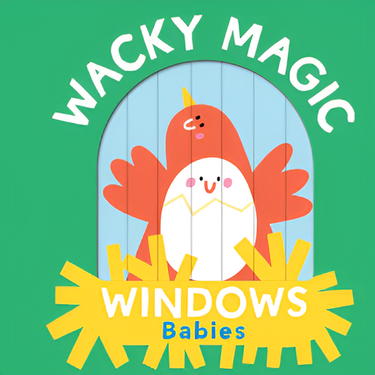 Wacky Magic Windows: Babies