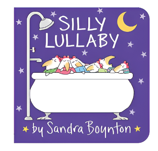 Silly Lullaby (Boynton on Board (Sandra Boynton Board Books))