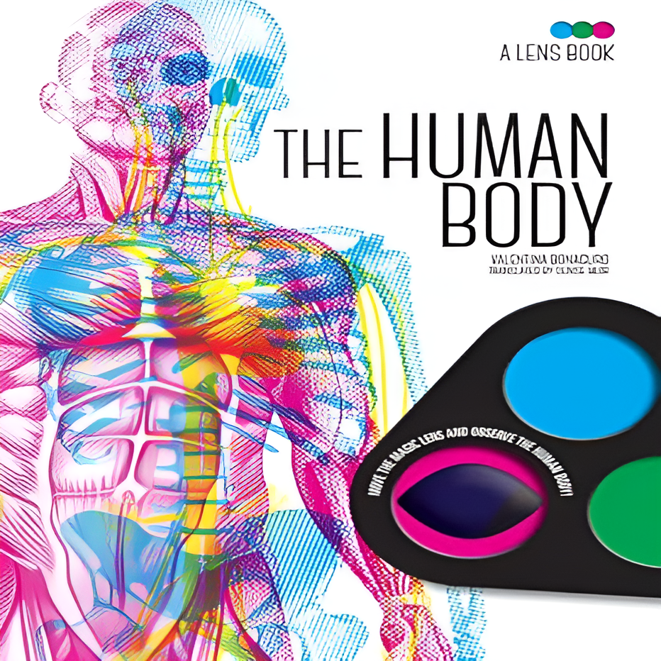 The Human Body ( A Lens Book)