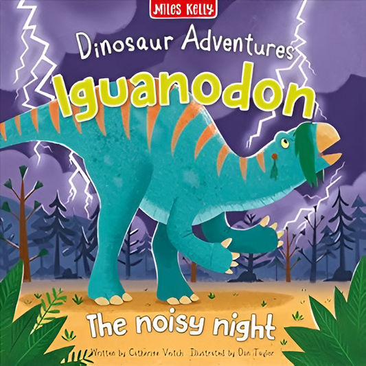 Dinosaur Adventures: Iguanodon – The noisy night