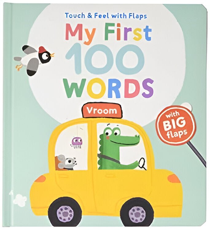 Touch & Feel with Flaps My First 100 Words: Vroom - Bibliophiles