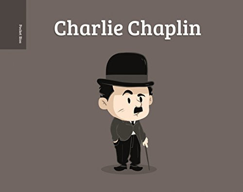 Pocket Bios: Charlie Chaplin