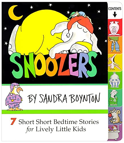 Snoozers : 7 Short Short Bedtime Stories for Lively Little Kids