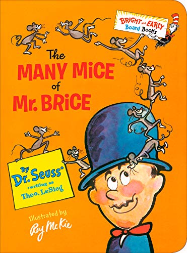 The Many Mice of Mr. Brice (Bright & Early Board Books(TM))
