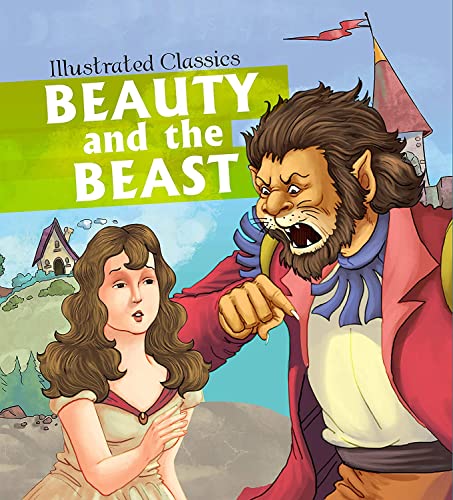 Illustrated Classics Beauty and the Beast